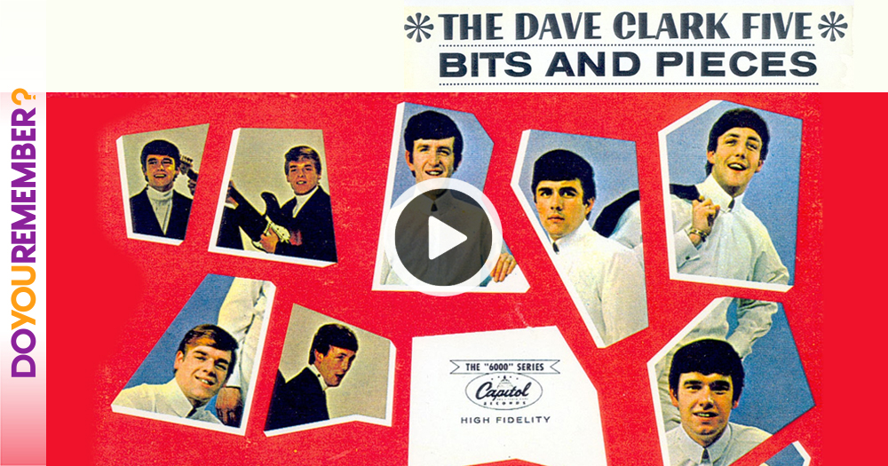 The Dave Clark Five: “Bits & Pieces” The Dave Clark Five: “Bits & Pieces”