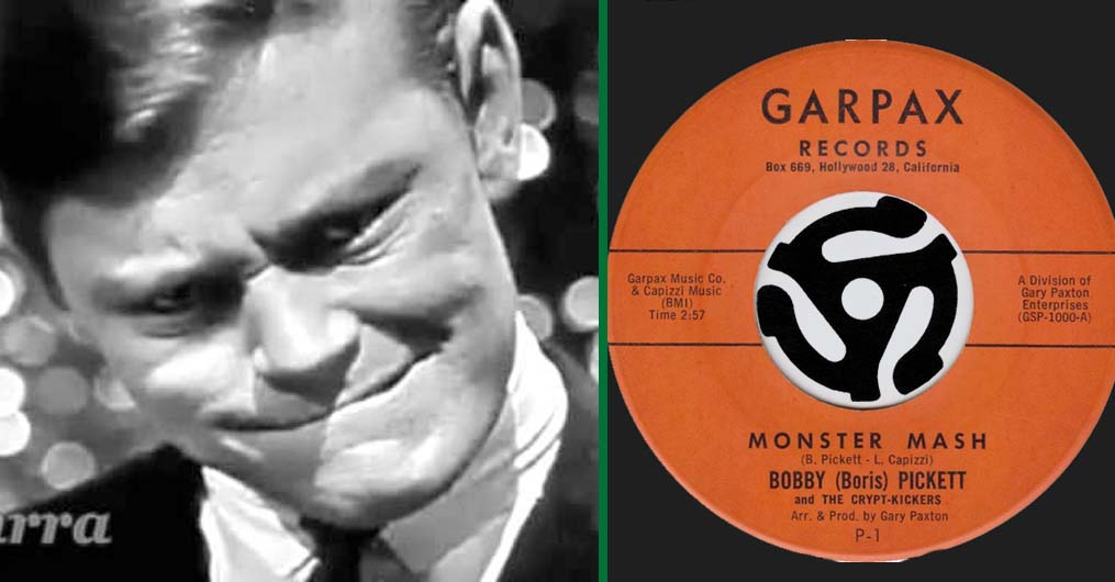 Bobby Pickett: ‘Monster Mash’