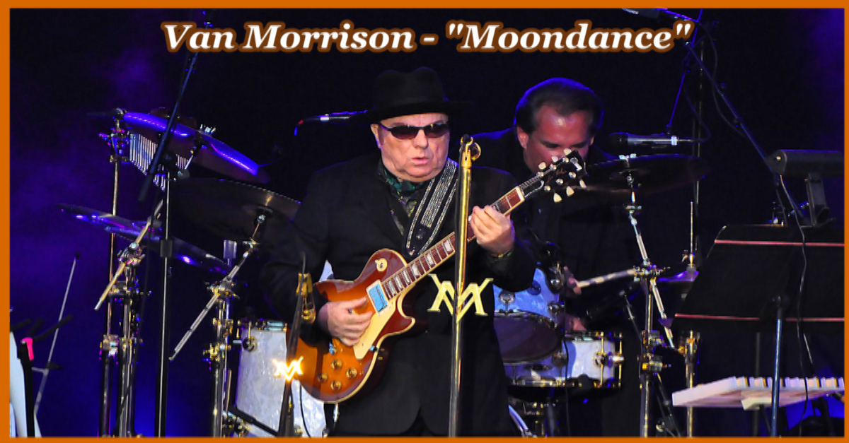 Van Morrison: “Moondance” Van Morrison: “Moondance”