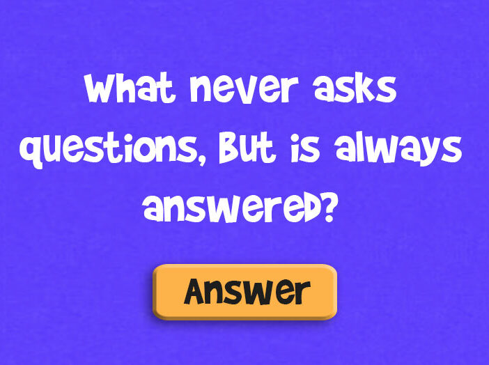 What never asks questions