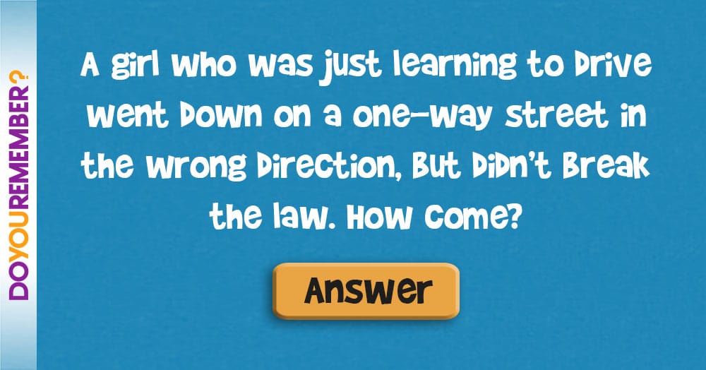 A Girl Who was Just Learning to Drive Went Down on a One-Way Street…