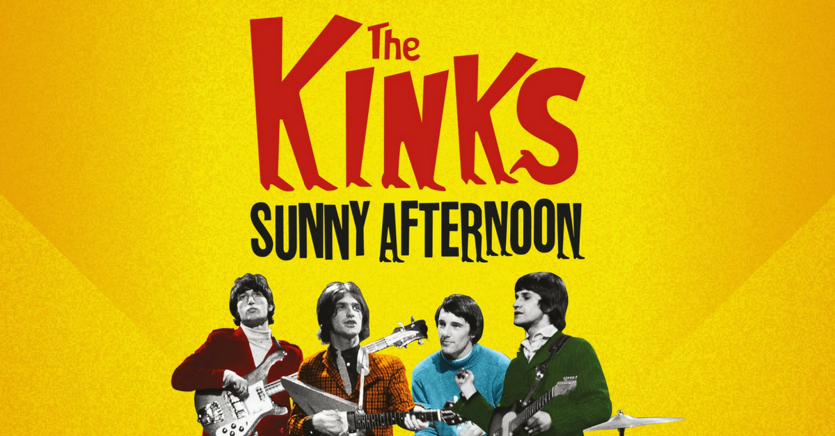 The Kinks: “Sunny Afternoon”