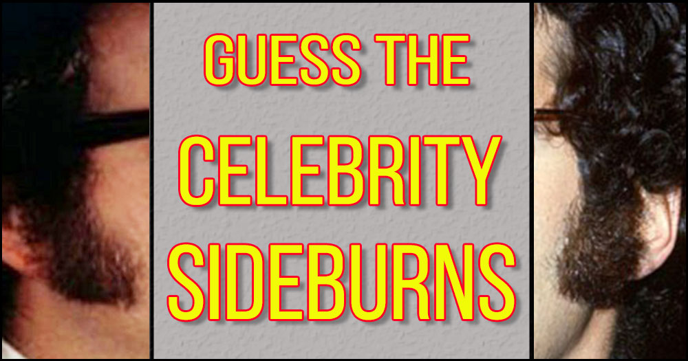 Match the Celebrity Sideburns