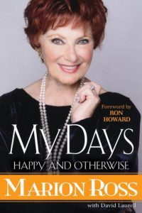 Ross's book, My Days: Happy and Otherwise