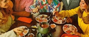 Foodies always wanted to share fondue with a friend
