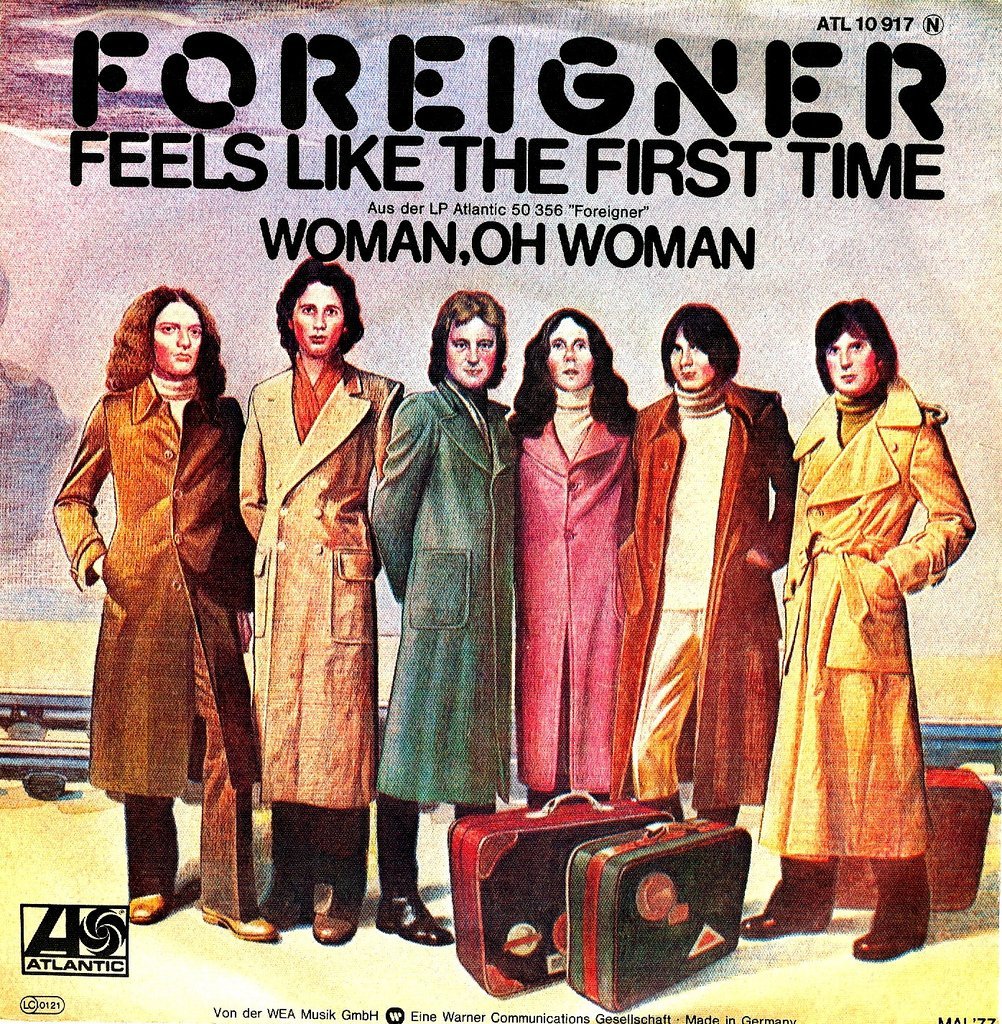 "Feels Like the First Time" Foreigner