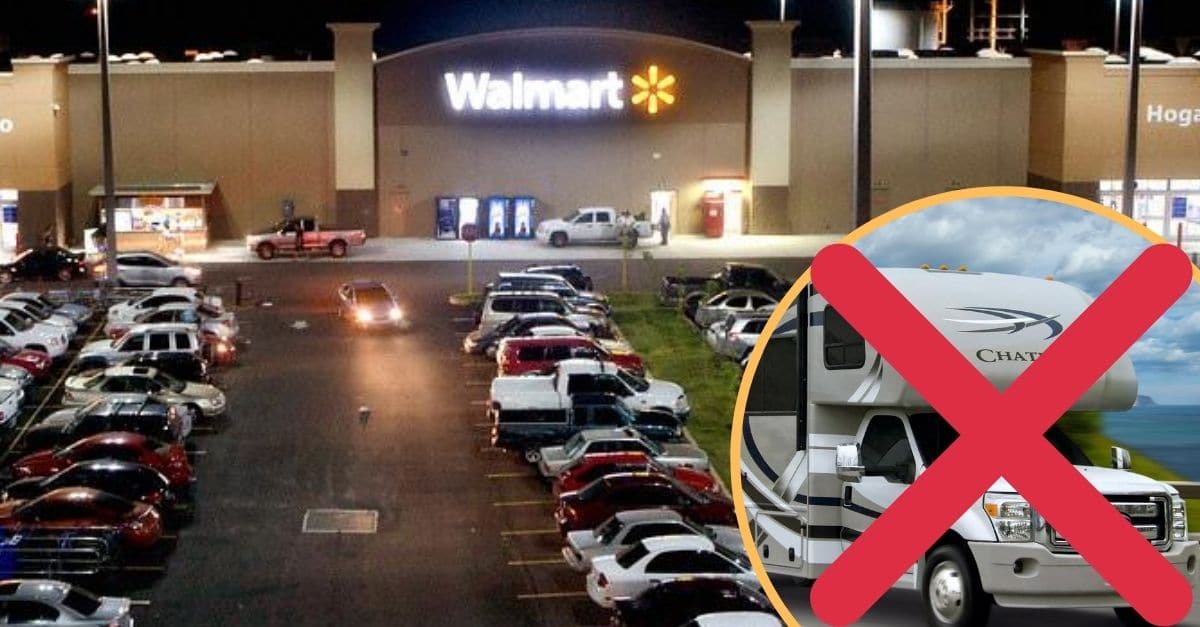Many Walmart locations are banning overnight RV parking